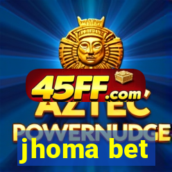 jhoma bet